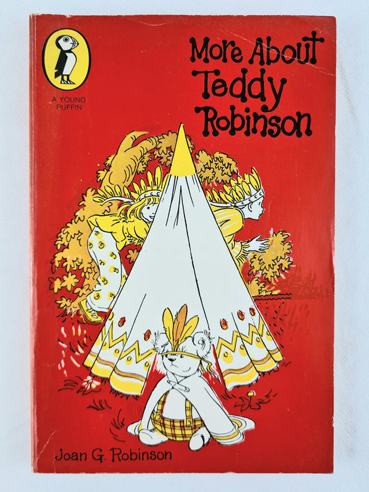 More About Teddy Robinson by Joan G. Robinson. Vintage childrens book. Puffin books